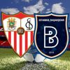 CANLI İZLE: Sevilla Başakşehir maçı canlı yayın izle! Başakşehir Şampiyonlar Ligi’ndeki 6. farklı temsilcimiz mi olacak?