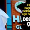 Son dakika: HDP Bakırköy İlçe Başkanlığı'na saldıran kişiyle ilgili flaş gelişme: Dostları çıktı! Son dakika: HDP Bakırköy İlçe Başkanlığı'na saldıran kişiyle ilgili flaş gelişme: Dostları çıktı!
