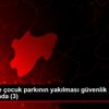 Kayseri de çocuk parkının yakılması güvenlik kamerasında ...