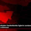 Süper Lig ekipleri basketbolda liglerin sonlandırılması ...
