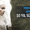 Game of Thrones 10 yıl sürebilir Game of Thrones 10 yıl sürebilir