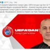 ﻿Cüneyt Çakır ve Ali Palabıyık’a UEFA’dan görev