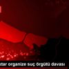 Son Dakika | Adnan Oktar organize suç örgütü davası Son Dakika | Adnan Oktar organize suç örgütü davası