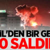 İsrail'den bir gecede 140 saldırı! Şehitler var