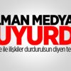 Türkiye ile ilişkiler durdurulsun diyen tek ülke!