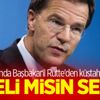 Hollanda Başbakanı Rutte'den küstah sözler Hollanda Başbakanı Rutte'den küstah sözler