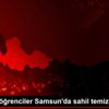 Avrupalı öğrenciler Samsun da sahil temizliği yaptı Avrupalı öğrenciler Samsun da sahil temizliği yaptı