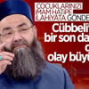 Cübbeli Ahmet'ten imam hatip tepkilerine ilk cevap