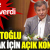 ﻿Ahmet Davutoğlu ittifak için açık konuştu. Bir de tarih verdi