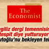 Economist'ten Davutoğlu değerlendirmesi