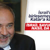İsrailli bakan: Katar krizi büyük fırsat