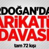 Erdoğan'dan karikatür davası Erdoğan'dan karikatür davası
