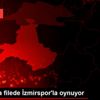 Karşıyaka filede İzmirspor la oynuyor Karşıyaka filede İzmirspor la oynuyor
