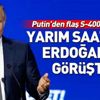 Putin'den S-400 açıklaması Putin'den S-400 açıklaması