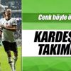 Kardeşler takımıyız