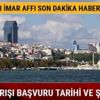 İmar affı barışı hesaplama Resmi Gazete son dakika İmar barışı E Devlet başvurusu son gün ne zaman İmar affı barışı hesaplama Resmi Gazete son dakika İmar barışı E Devlet başvurusu son gün ne zaman