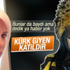Ömür Gedik: Kürk giyen katildir