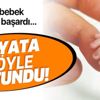 Sidar bebek 175 günlükken doğdu 207 günde hayata tutundu! Sidar bebek 175 günlükken doğdu 207 günde hayata tutundu!