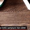 İskoçya da Celtic şampiyon ilan edildi