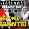 Beşiktaş aradığı ismi İtalya'da buldu