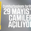 Cumhurbaşkanı Erdoğan camilerin açılacağı tarihi açıkladı Cumhurbaşkanı Erdoğan camilerin açılacağı tarihi açıkladı