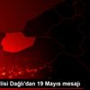 Düzce Valisi Dağlı dan 19 Mayıs mesajı Düzce Valisi Dağlı dan 19 Mayıs mesajı