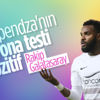 Boupendza'nın koronavirüs testi pozitif