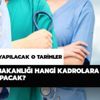 Sağlık Bakanlığı hangi kadrolara alım yapacak? Sağlık Bakanlığı personel alım başvuruları ne zaman? Sağlık Bakanlığı hangi kadrolara alım yapacak? Sağlık Bakanlığı personel alım başvuruları ne zaman?