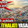 Bakanlık açıkladı. Artık ithalatı yasaklandı. Çok sayıda fabrika zora girecek Bakanlık açıkladı. Artık ithalatı yasaklandı. Çok sayıda fabrika zora girecek