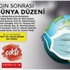 Salgın Sonrası Yeni Dünya Düzeni