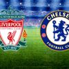 Liverpool-Chelsea maçının ilk 11 leri belli oldu!
