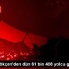Sabiha Gökçen den dün 61 bin 408 yolcu geçiş yaptı