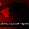 19 Mayıs Atatürk ü Anma, Gençlik ve Spor Bayramı na ...