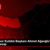 Trabzonspor Kulübü Başkanı Ahmet Ağaoğlu ndan bayram ...