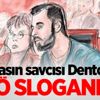 Kumpasın savcısı Denton'dan FETÖ sloganları