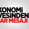 Ekonomi zirvesinden dolar mesajı Ekonomi zirvesinden dolar mesajı