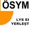 2015 LYS Ek Yerleştirme başvuruları - ÖSYM Ek Tercih işlemleri 2015 LYS Ek Yerleştirme başvuruları - ÖSYM Ek Tercih işlemleri
