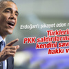 Obama'dan PKK ve IŞİD'le ilgili açıklama
