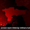 Bir çocuk annesi eşini öldürüp intihara kalkıştı Bir çocuk annesi eşini öldürüp intihara kalkıştı