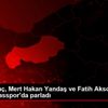 Emre Kılınç, Mert Hakan Yandaş ve Fatih Aksoy un yıldızı ...