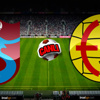 Trabzonspor-Eskişehirspor