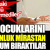﻿Kız çocuklarını milyonluk mirastan mahrum bıraktılar