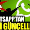 ﻿WhatsApp'tan yeni güncelleme