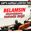 Ak Partili vekille CHP'li vekil arasında Belam tartışması Ak Partili vekille CHP'li vekil arasında Belam tartışması