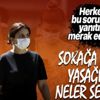 Herkes bu sorunun cevabını arıyor! Sokağa çıkma yasağında neler serbest? Bu durumlar kısıtlamaya dahil değil Herkes bu sorunun cevabını arıyor! Sokağa çıkma yasağında neler serbest? Bu durumlar kısıtlamaya dahil değil