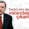 Erdoğan: Terör yandaşlarını vatandaşlıktan çıkarmalıyız
