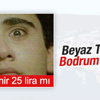 Bodrum menüsü: Simit-peynir 25 TL