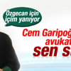 Metin Feyzioğlu'na Özgecan tepkisi Metin Feyzioğlu'na Özgecan tepkisi