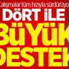 Dört ile büyük destek