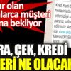 Akbank'ta ödenemeyen fatura, çek, kredi faizleri ne olacak Akbank'ta ödenemeyen fatura, çek, kredi faizleri ne olacak